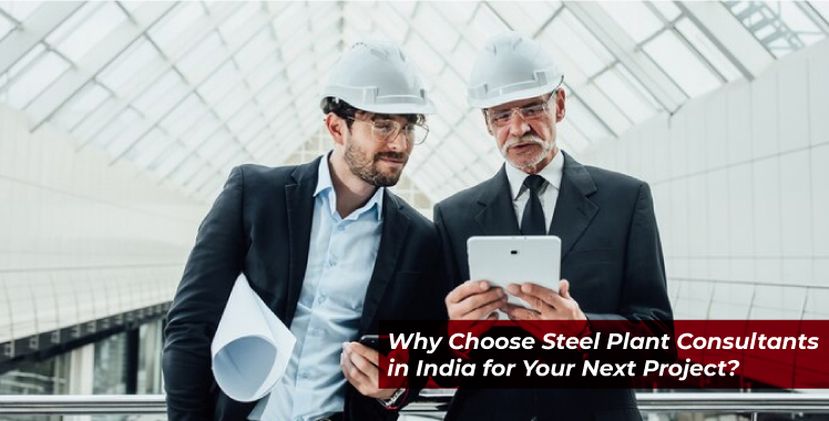 steel plant consultants in India